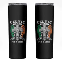Irish Celtic Pride Skinny Tumbler Celtic Blood Runs Through My Veins