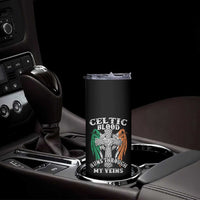 Irish Celtic Pride Skinny Tumbler Celtic Blood Runs Through My Veins