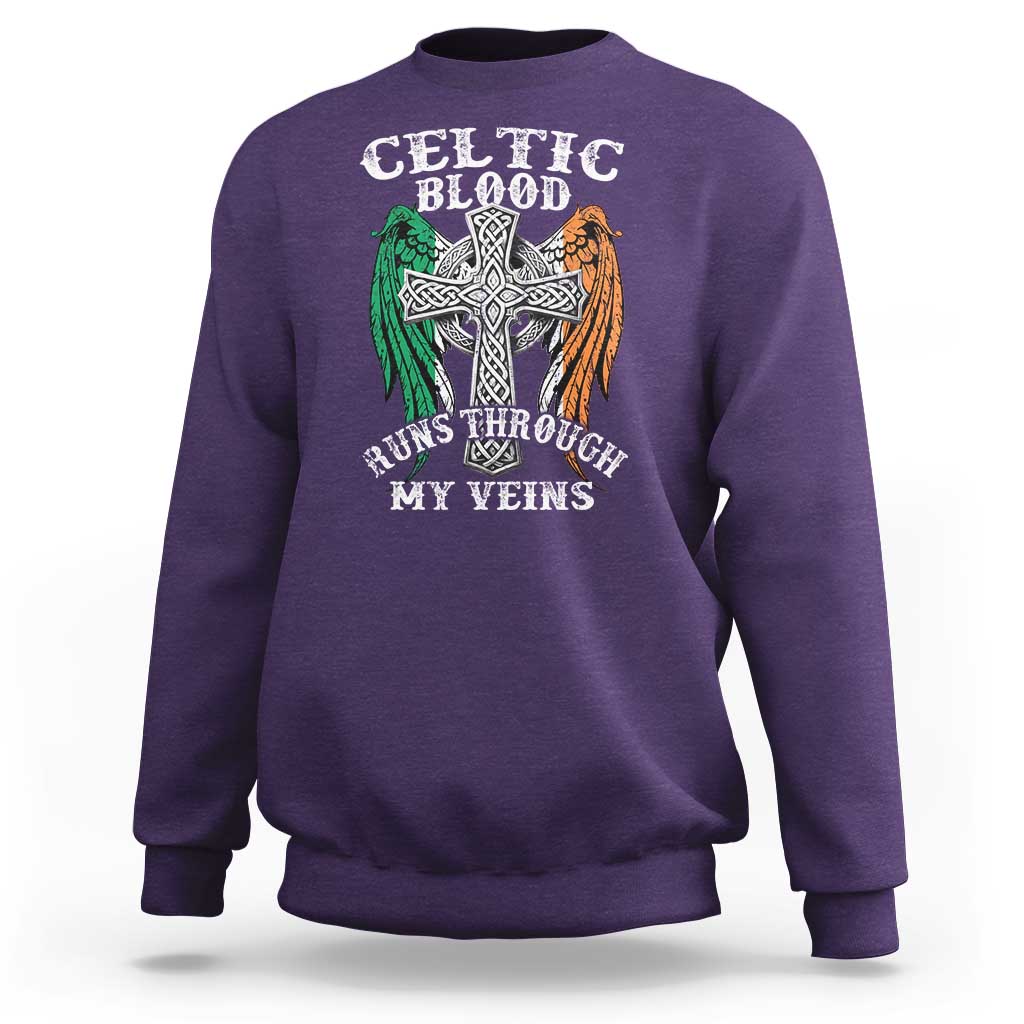 Irish Celtic Pride Sweatshirt Celtic Blood Runs Through My Veins