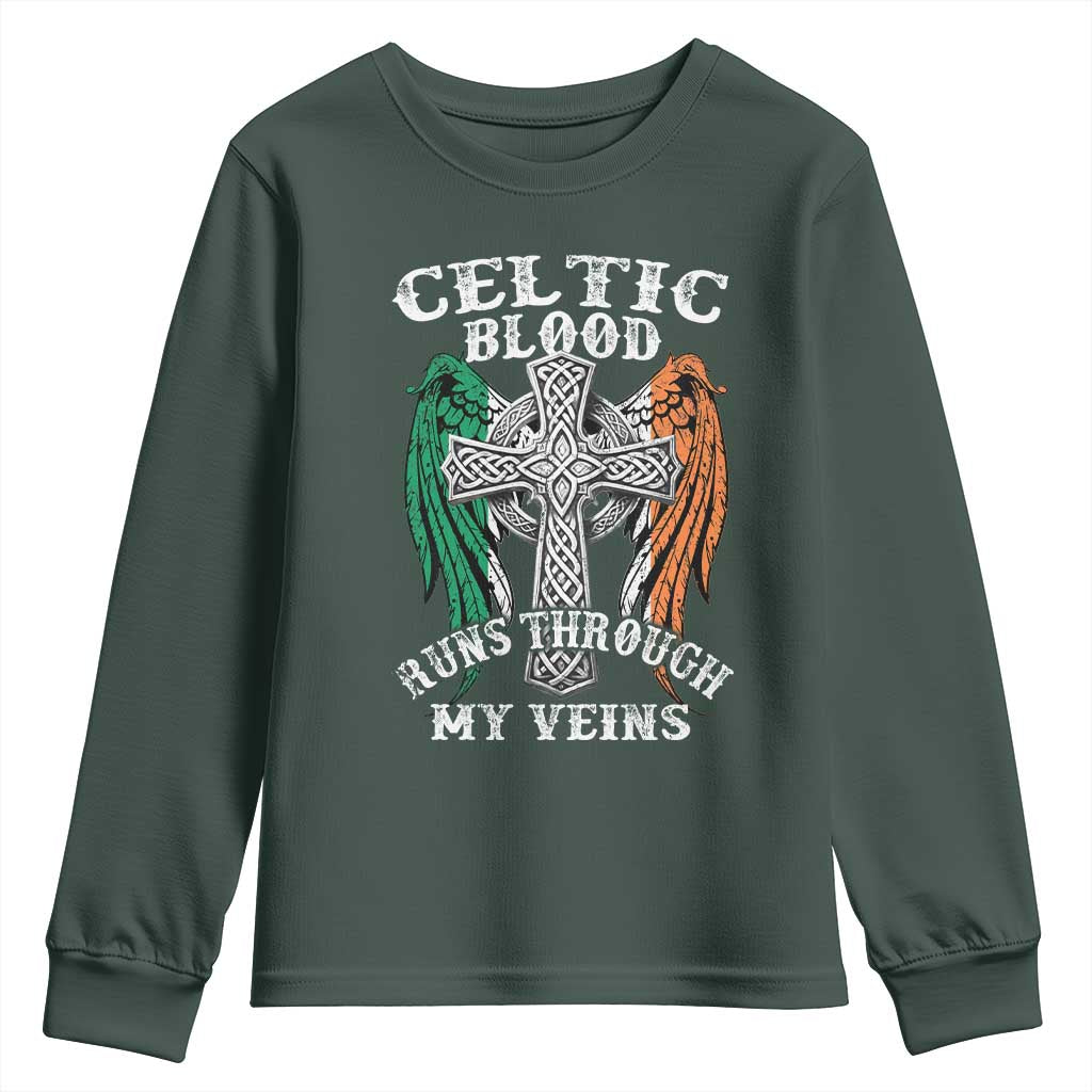 Irish Celtic Pride Youth Sweatshirt Celtic Blood Runs Through My Veins