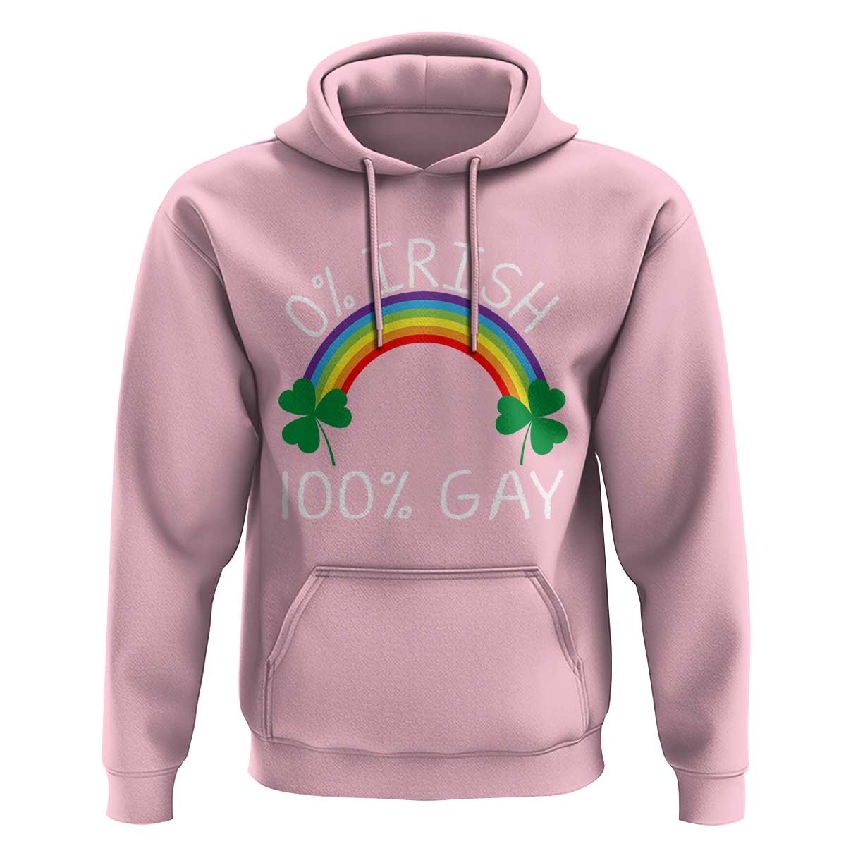 Funny St. Patrick's Day LGBT Hoodie 0 Irish 100 Gay Rainbow Shamrock