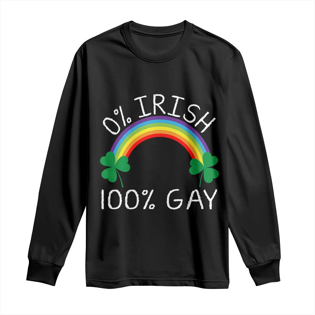 Funny St. Patrick's Day LGBT Long Sleeve Shirt 0 Irish 100 Gay Rainbow Shamrock