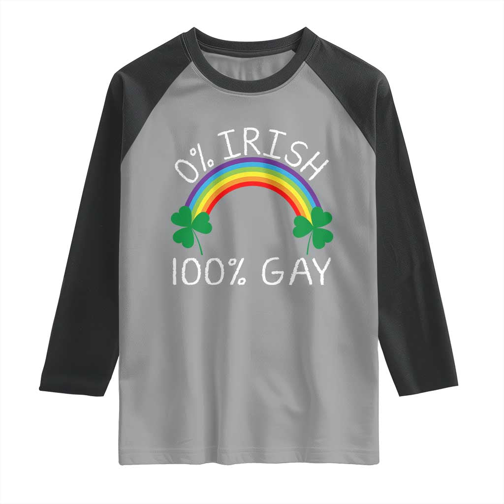 Funny St. Patrick's Day LGBT Raglan Shirt 0 Irish 100 Gay Rainbow Shamrock