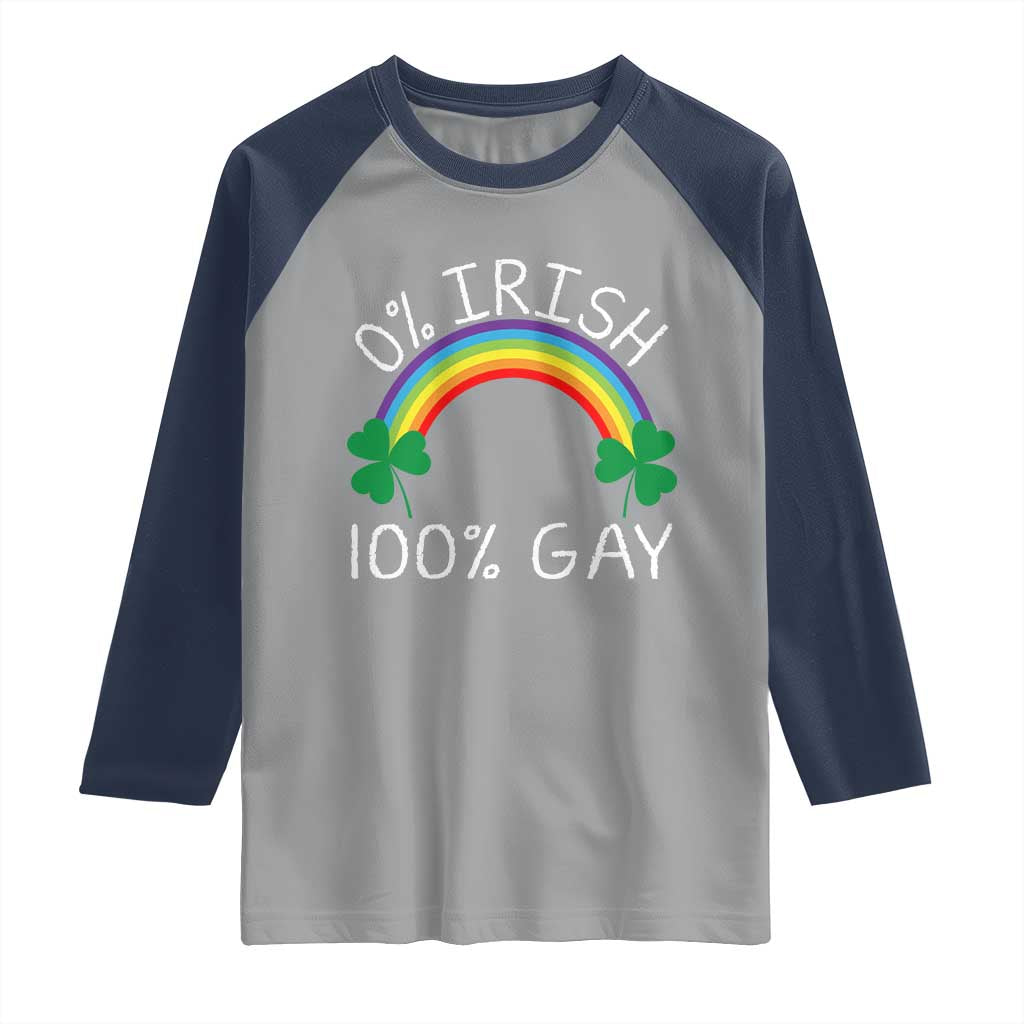 Funny St. Patrick's Day LGBT Raglan Shirt 0 Irish 100 Gay Rainbow Shamrock