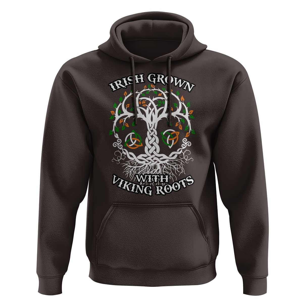 Irish Grown With Viking Roots Hoodie