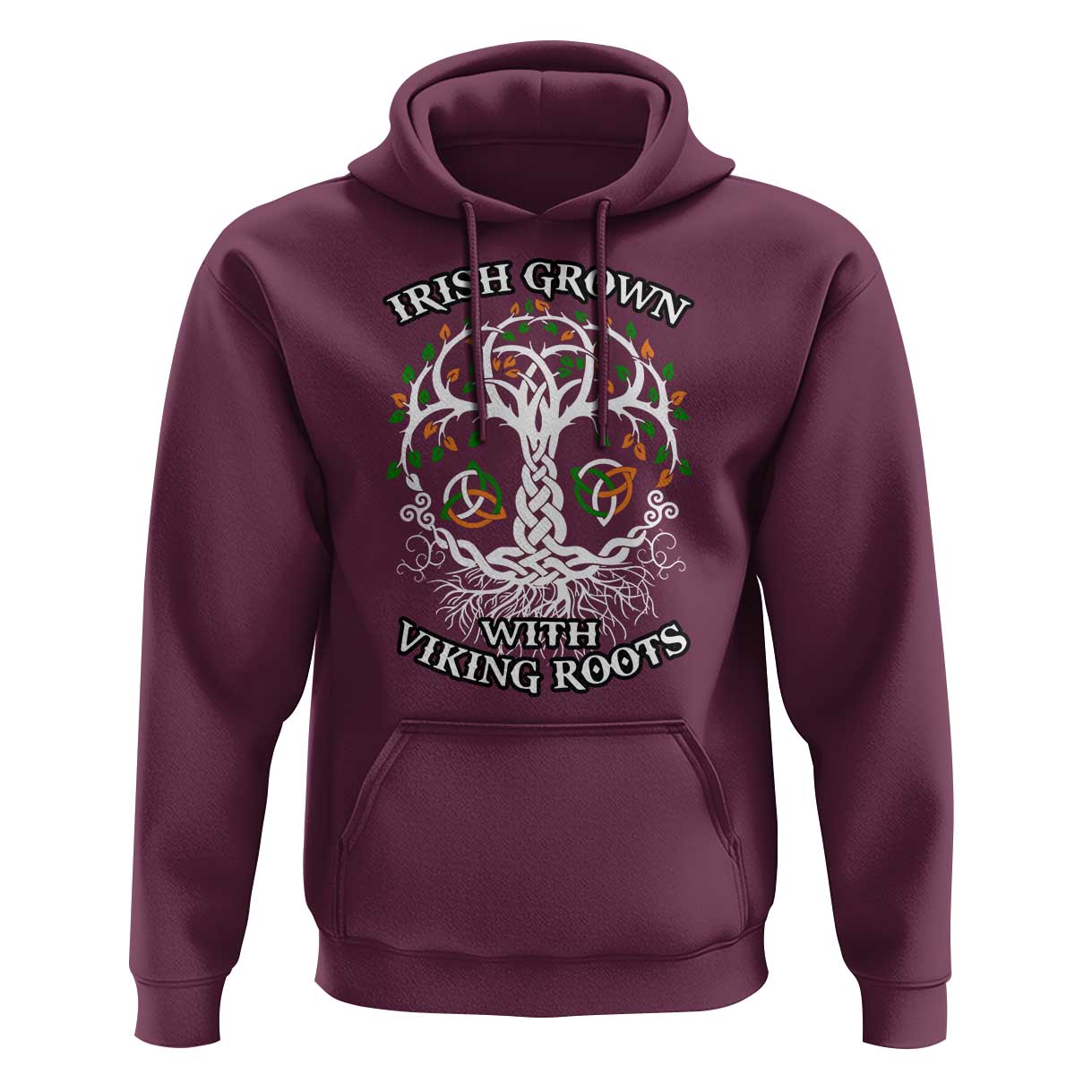 Irish Grown With Viking Roots Hoodie