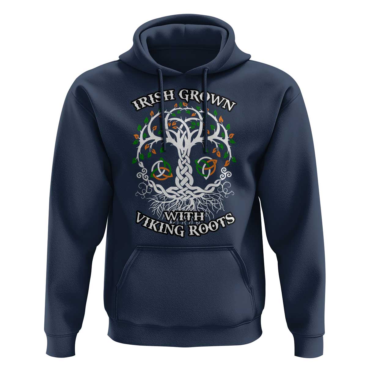 Irish Grown With Viking Roots Hoodie