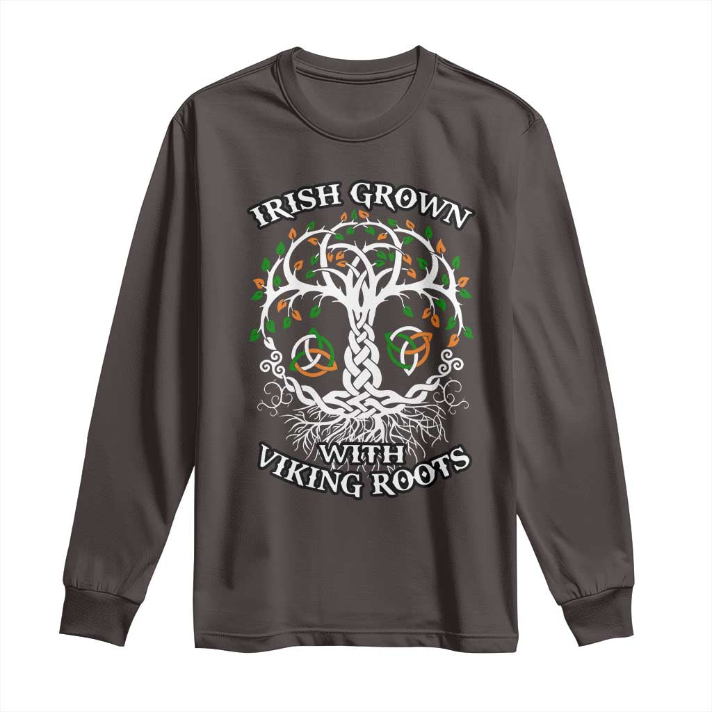 Irish Grown With Viking Roots Long Sleeve Shirt