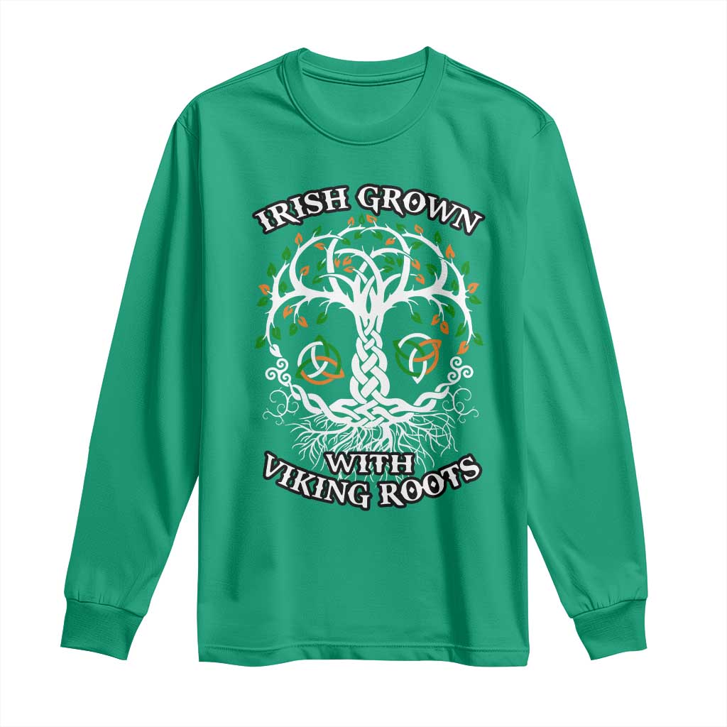 Irish Grown With Viking Roots Long Sleeve Shirt