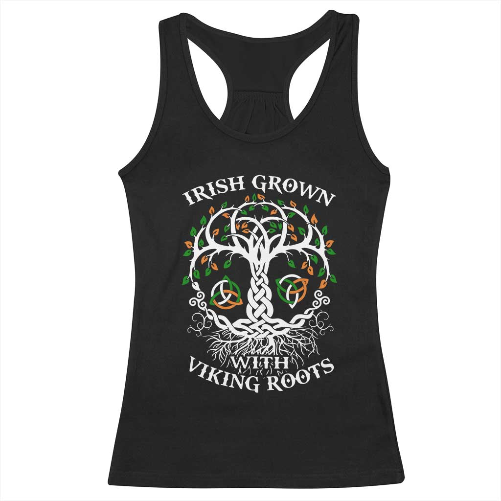 Irish Grown With Viking Roots Racerback Tank Top