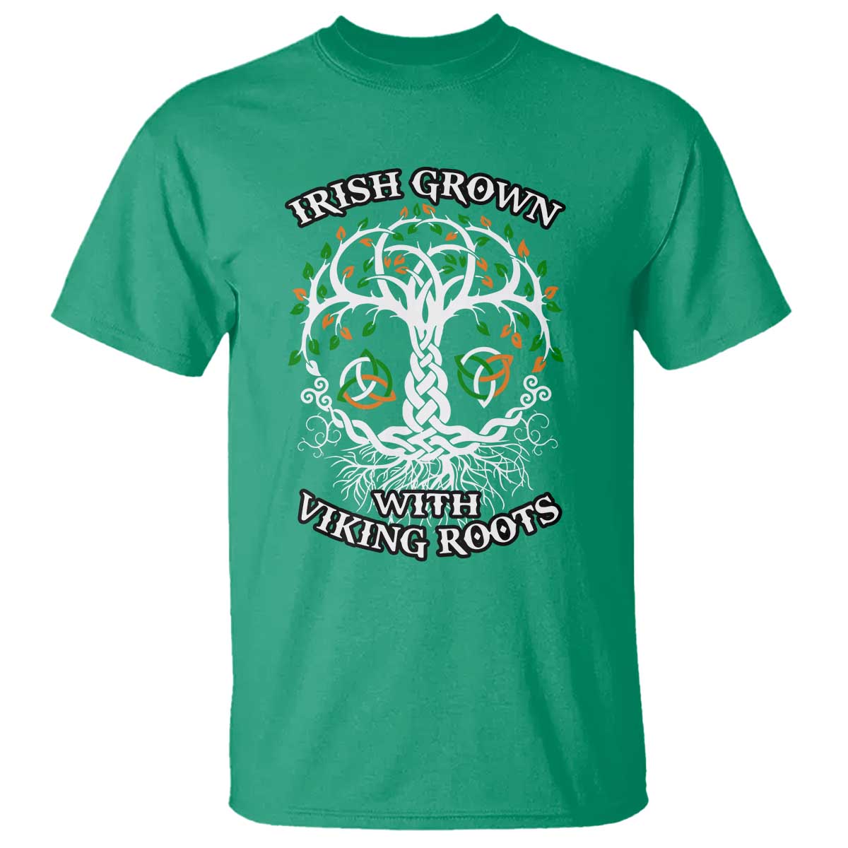 Irish Grown With Viking Roots T Shirt