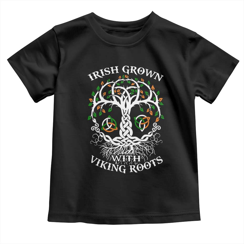Irish Grown With Viking Roots Toddler T Shirt