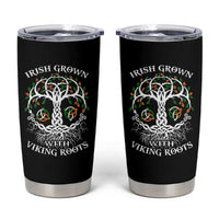 Irish Grown With Viking Roots Tumbler Cup