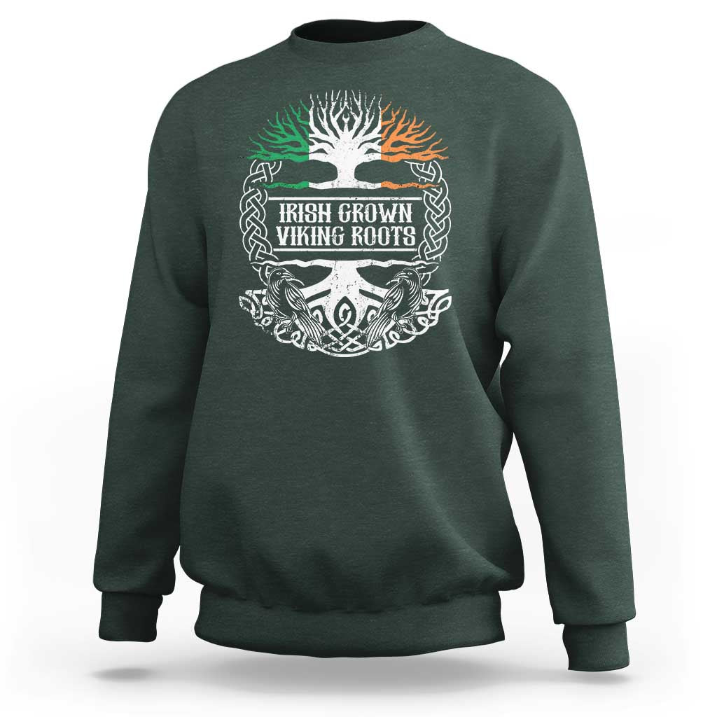 Irish Viking Sweatshirt Irish Grown With Viking Roots