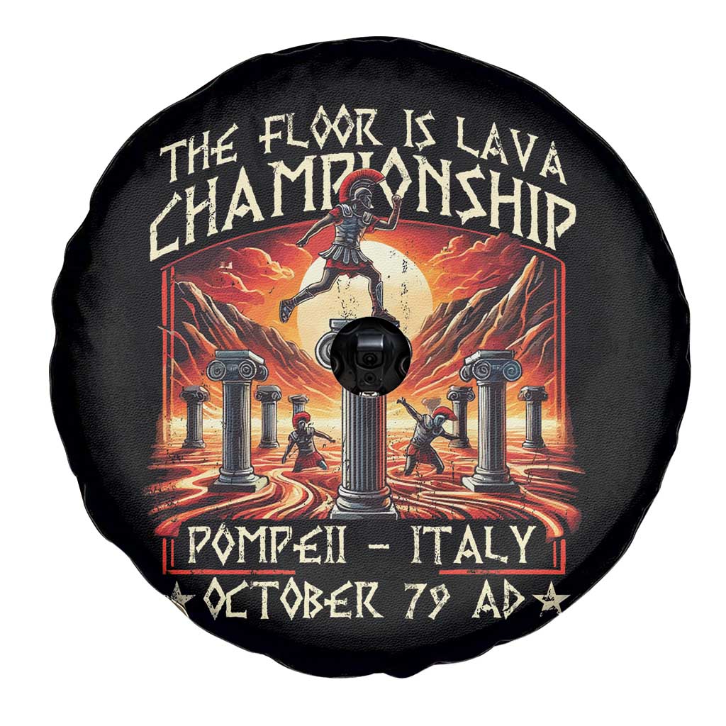 Pompeii Spare Tire Cover The Floor Is Lava Championship Italy