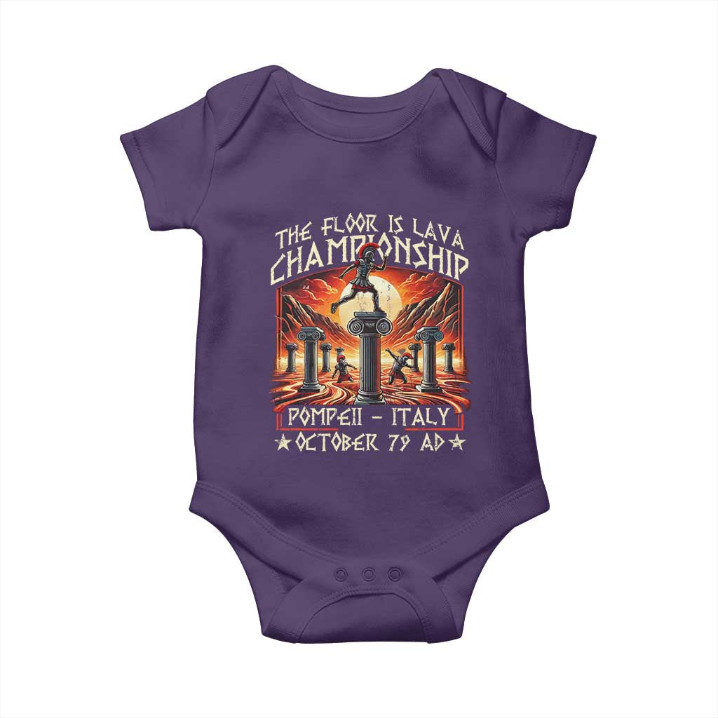 Pompeii Baby Onesie The Floor Is Lava Championship Italy