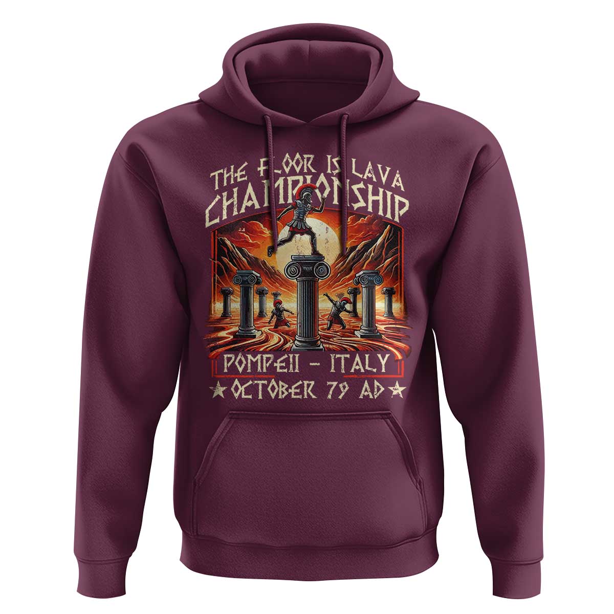 Pompeii Hoodie The Floor Is Lava Championship Italy