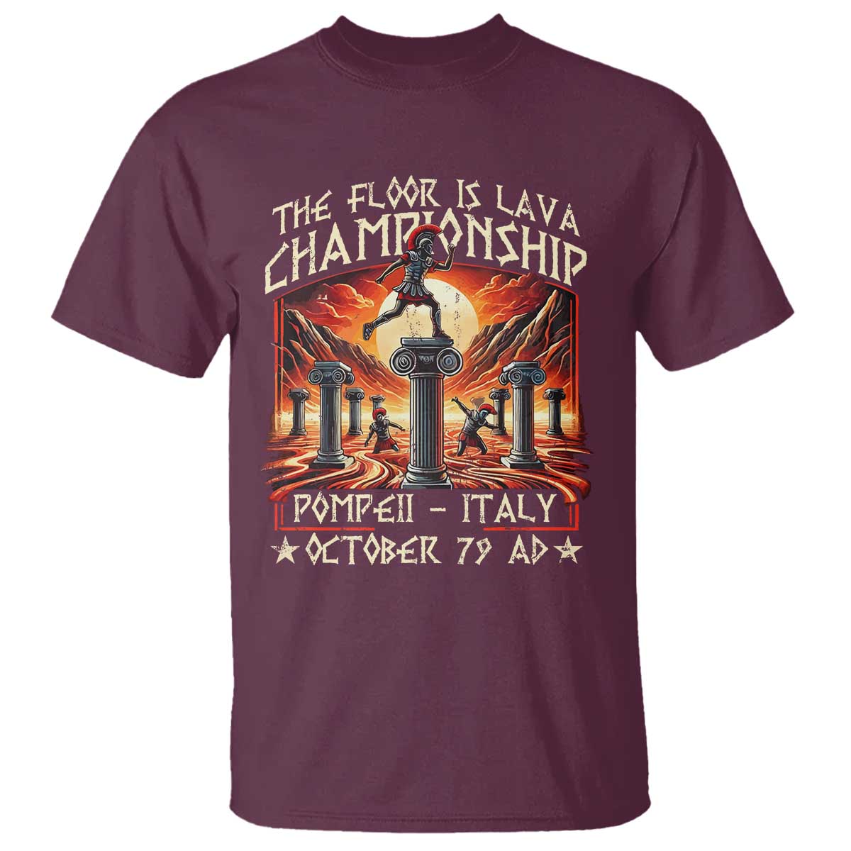 Pompeii T Shirt The Floor Is Lava Championship Italy