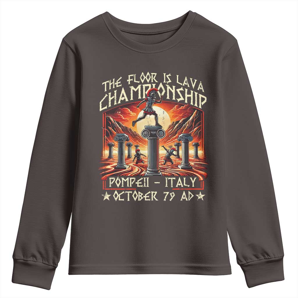 Pompeii Youth Sweatshirt The Floor Is Lava Championship Italy