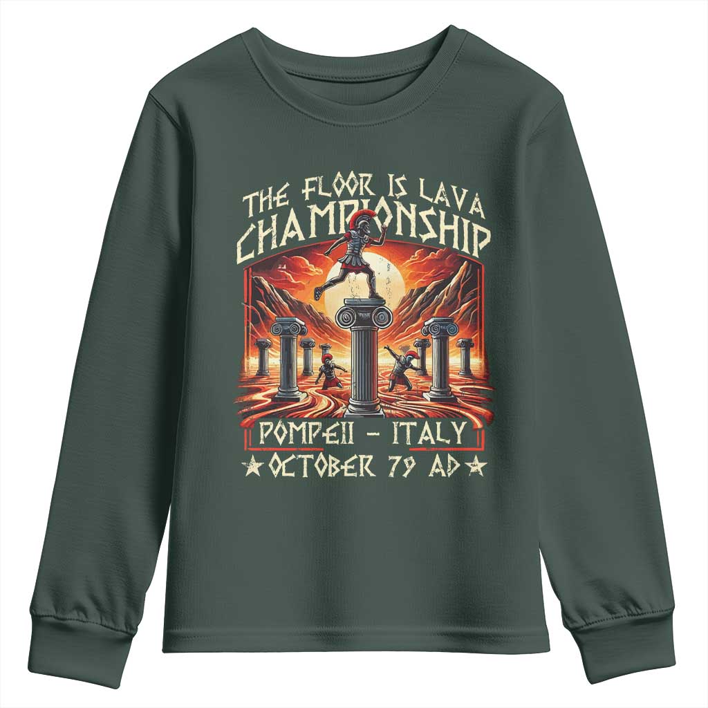 Pompeii Youth Sweatshirt The Floor Is Lava Championship Italy