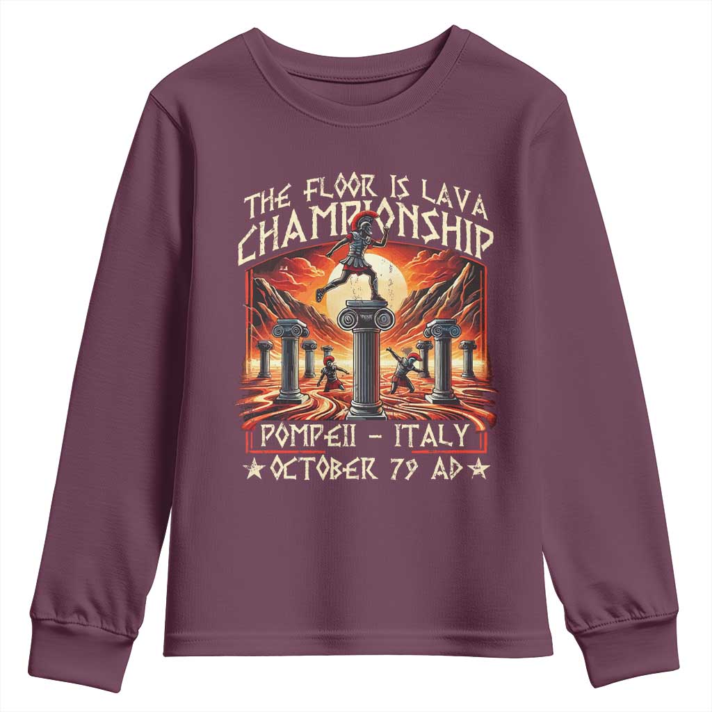 Pompeii Youth Sweatshirt The Floor Is Lava Championship Italy
