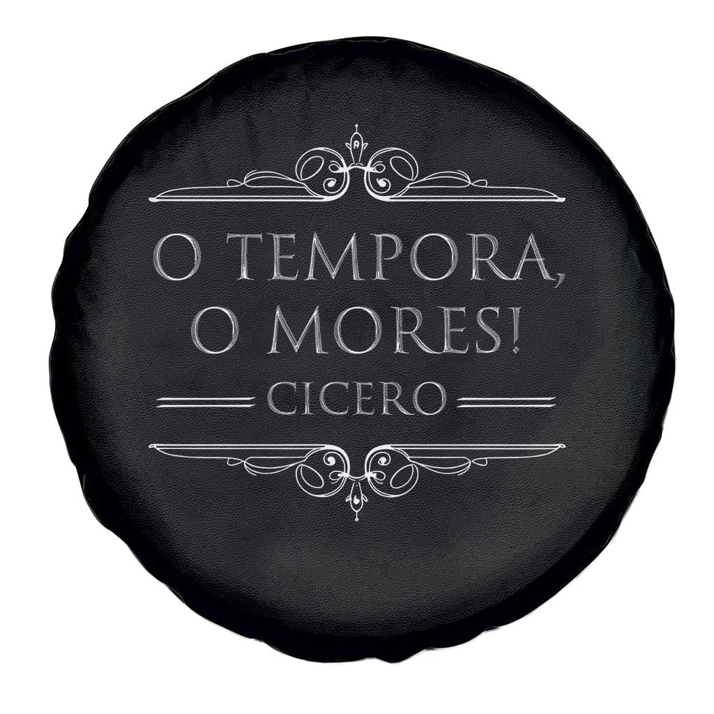 Cicero O Tempora O Mores Spare Tire Cover Latin Philosophy