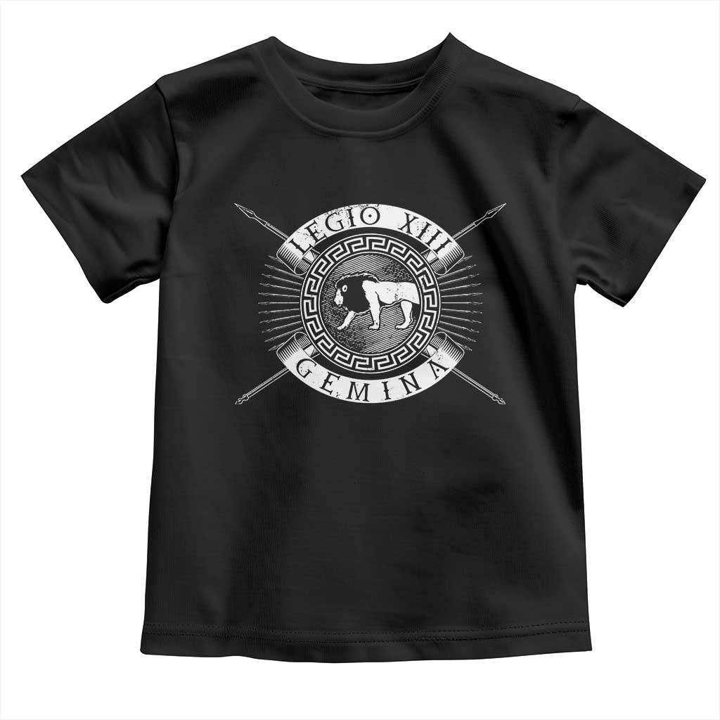 Roman Legion Toddler T Shirt Legio XIII Gemina Roma Warrior