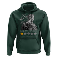 Julius Caesar Hoodie Ides Of March Very Bad Would Not Recommend
