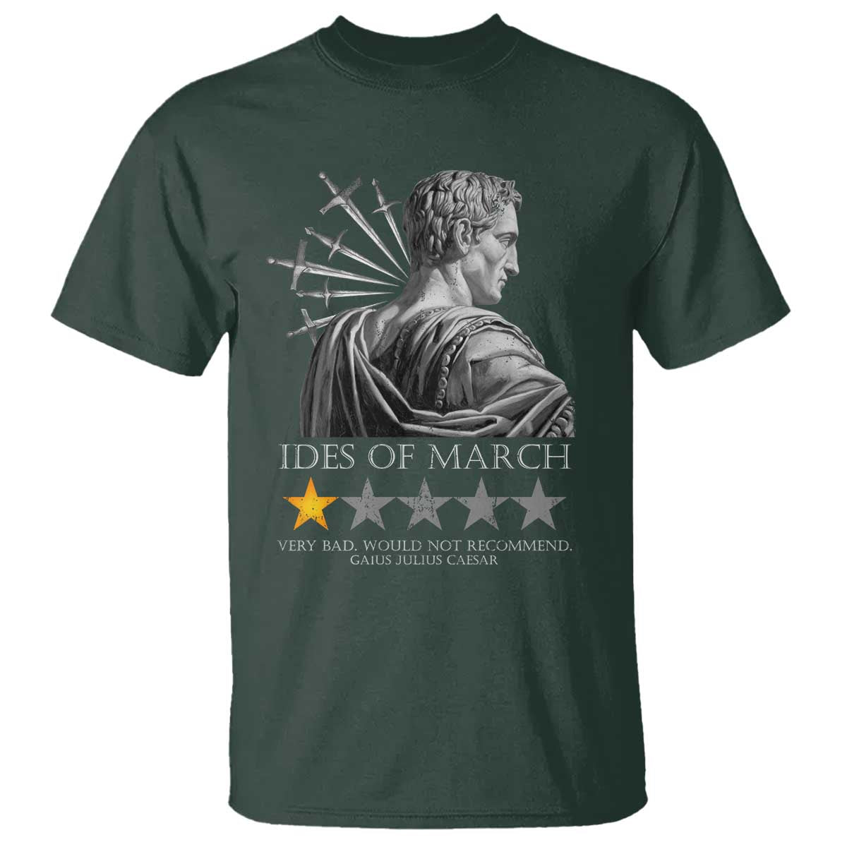 Julius Caesar T Shirt Ides Of March Very Bad Would Not Recommend
