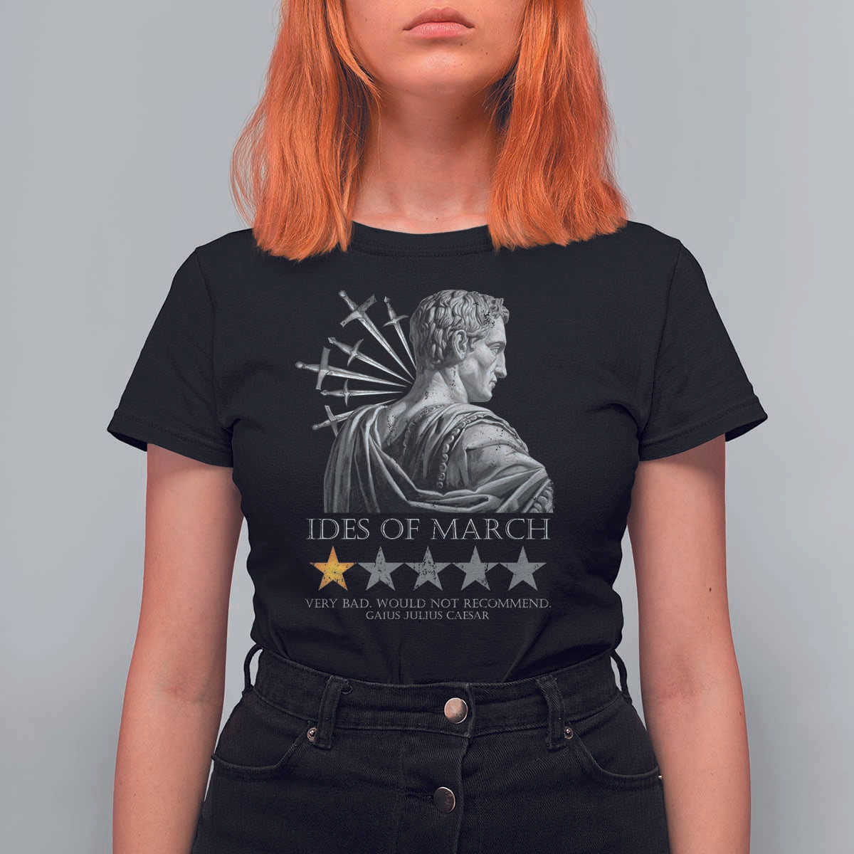 Julius Caesar T Shirt For Women Ides Of March Very Bad Would Not Recommend