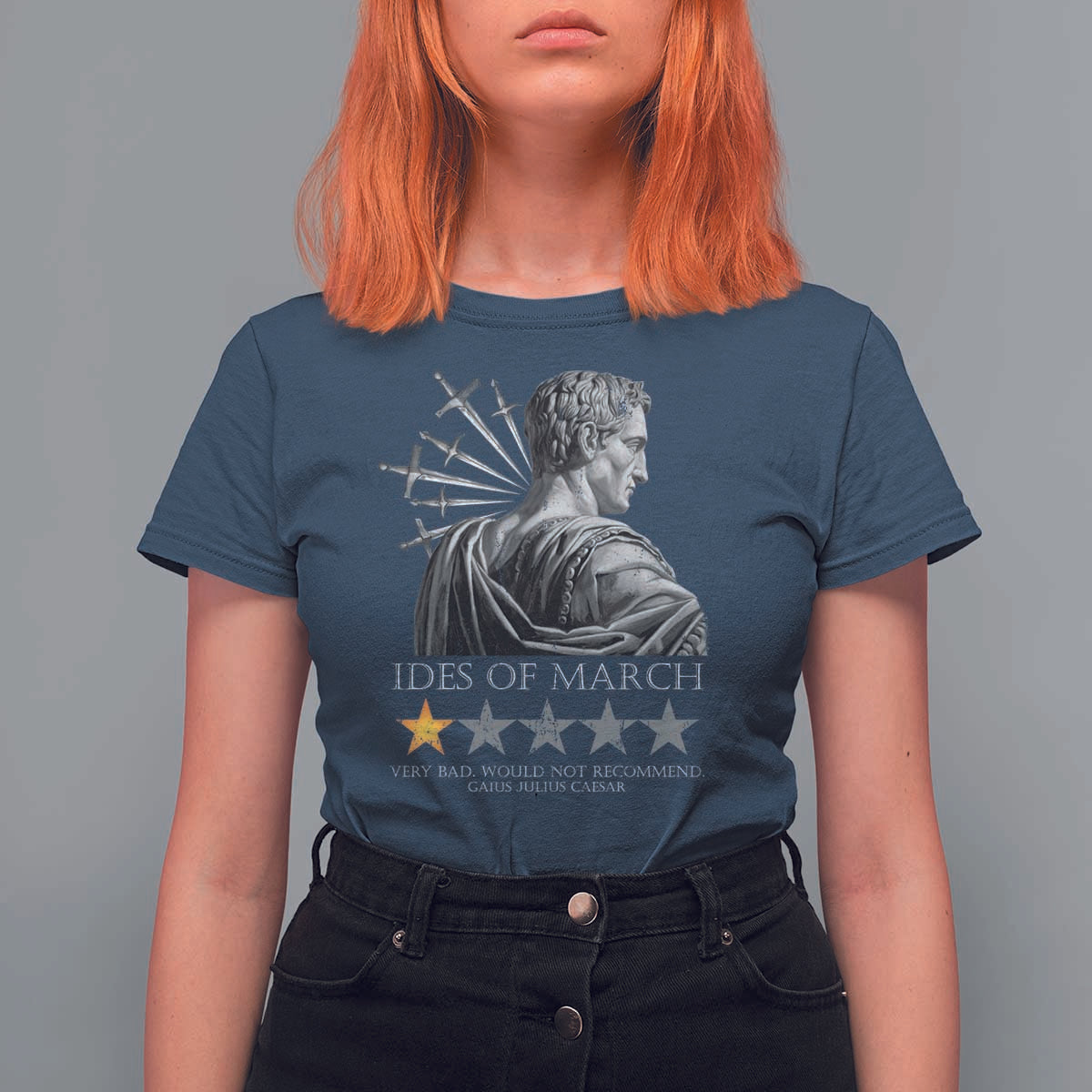 Julius Caesar T Shirt For Women Ides Of March Very Bad Would Not Recommend