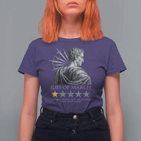 Julius Caesar T Shirt For Women Ides Of March Very Bad Would Not Recommend