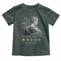 Julius Caesar Toddler T Shirt Ides Of March Very Bad Would Not Recommend