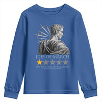 Julius Caesar Youth Sweatshirt Ides Of March Very Bad Would Not Recommend