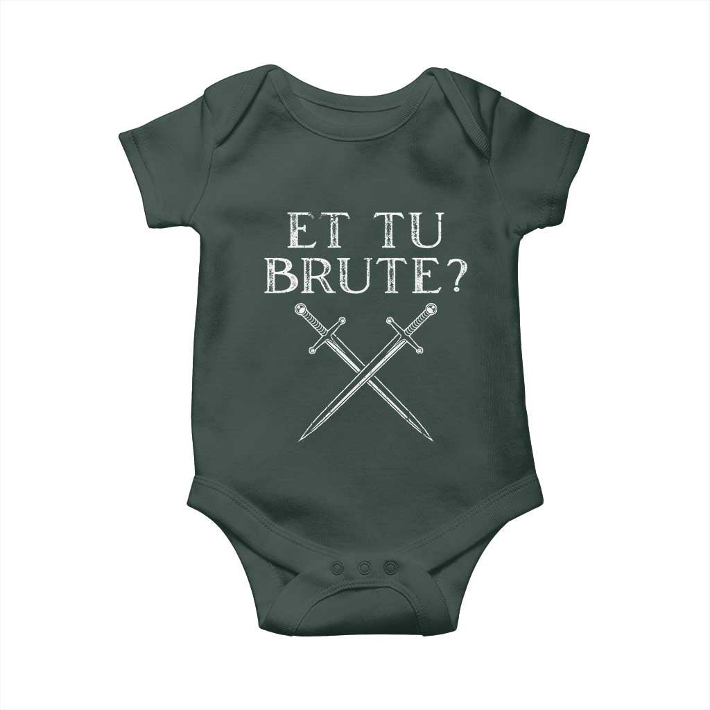 Julius Caesar Ides Of March Baby Onesie Et Tu Brute
