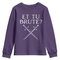 Julius Caesar Ides Of March Youth Sweatshirt Et Tu Brute