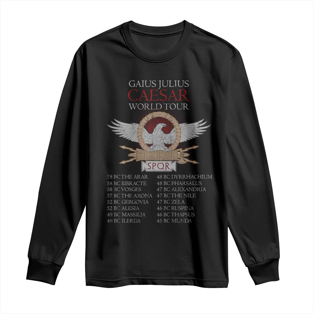 Julius Caesar World Tour Long Sleeve Shirt SPQR Roman History