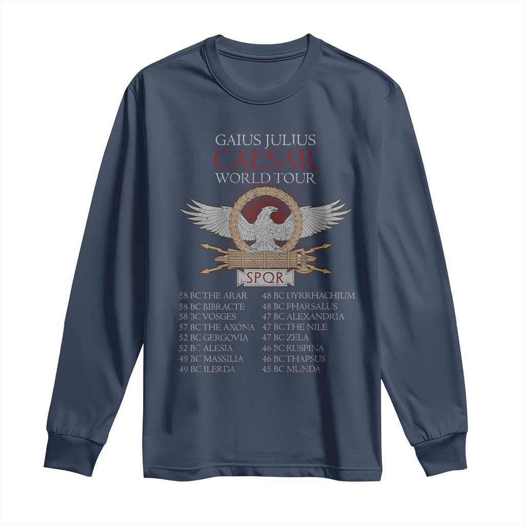 Julius Caesar World Tour Long Sleeve Shirt SPQR Roman History