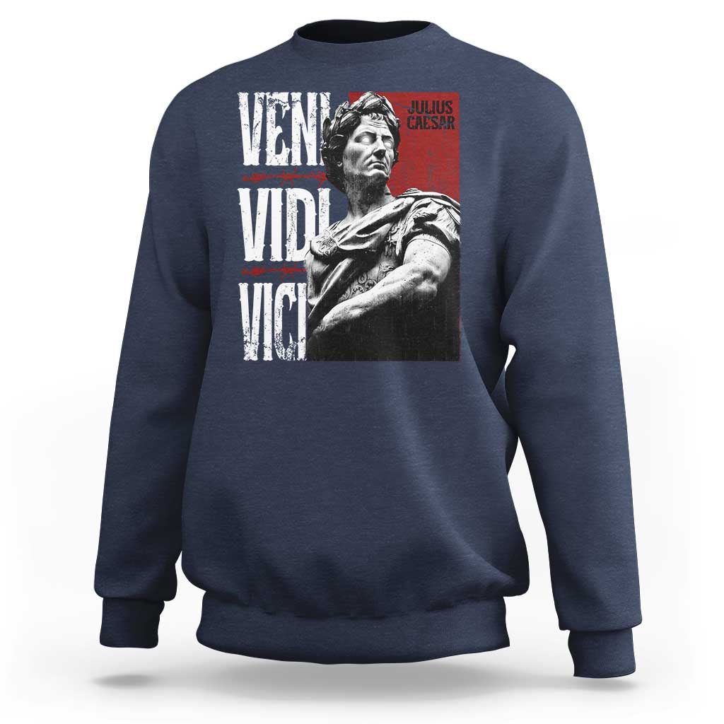 Julius Caesar Sweatshirt Veni Vidi Vici Latin Roman History