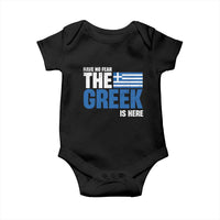 Proud Greece Baby Onesie Have No Fear The Greek Is Here