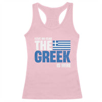 Proud Greece Racerback Tank Top Have No Fear The Greek Is Here