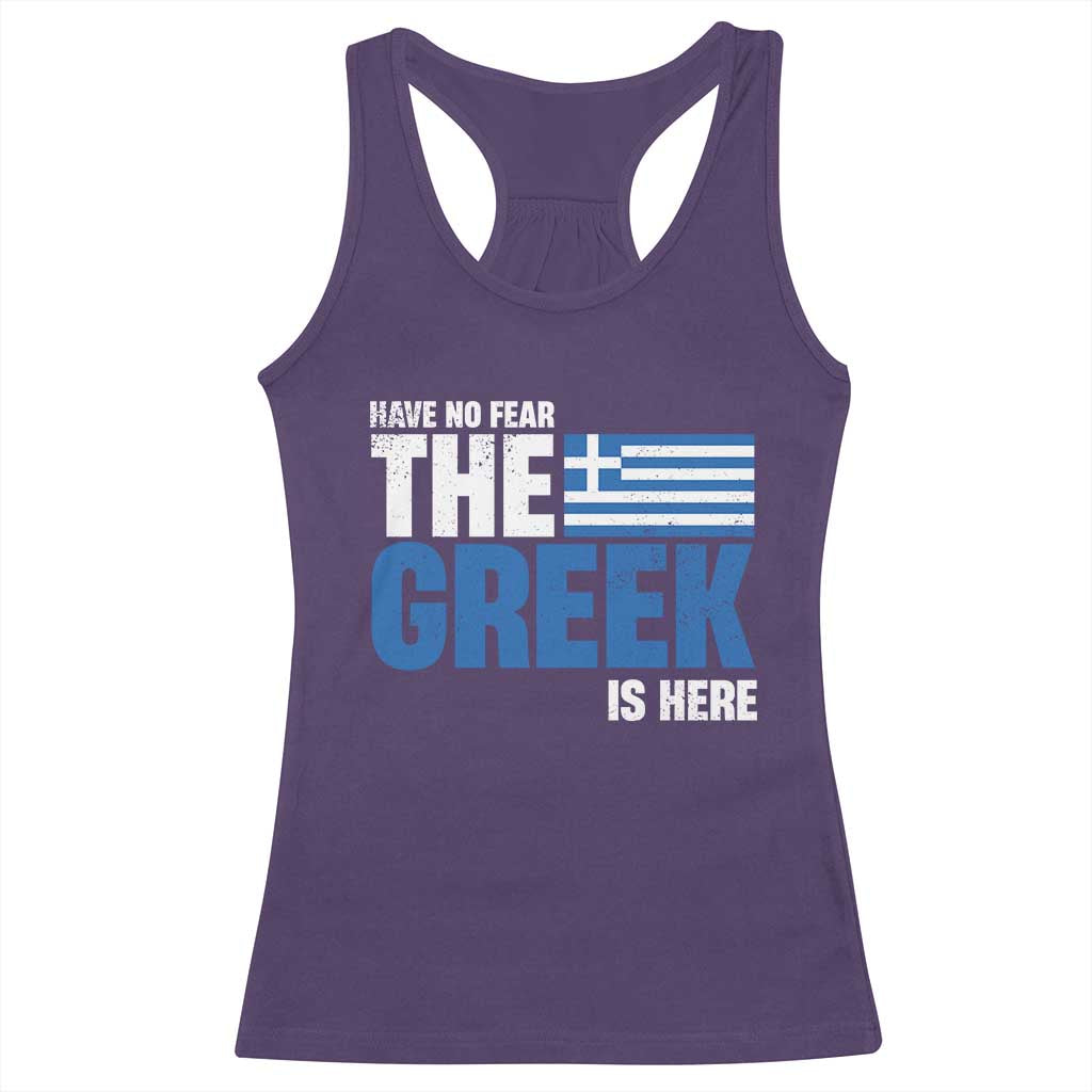 Proud Greece Racerback Tank Top Have No Fear The Greek Is Here