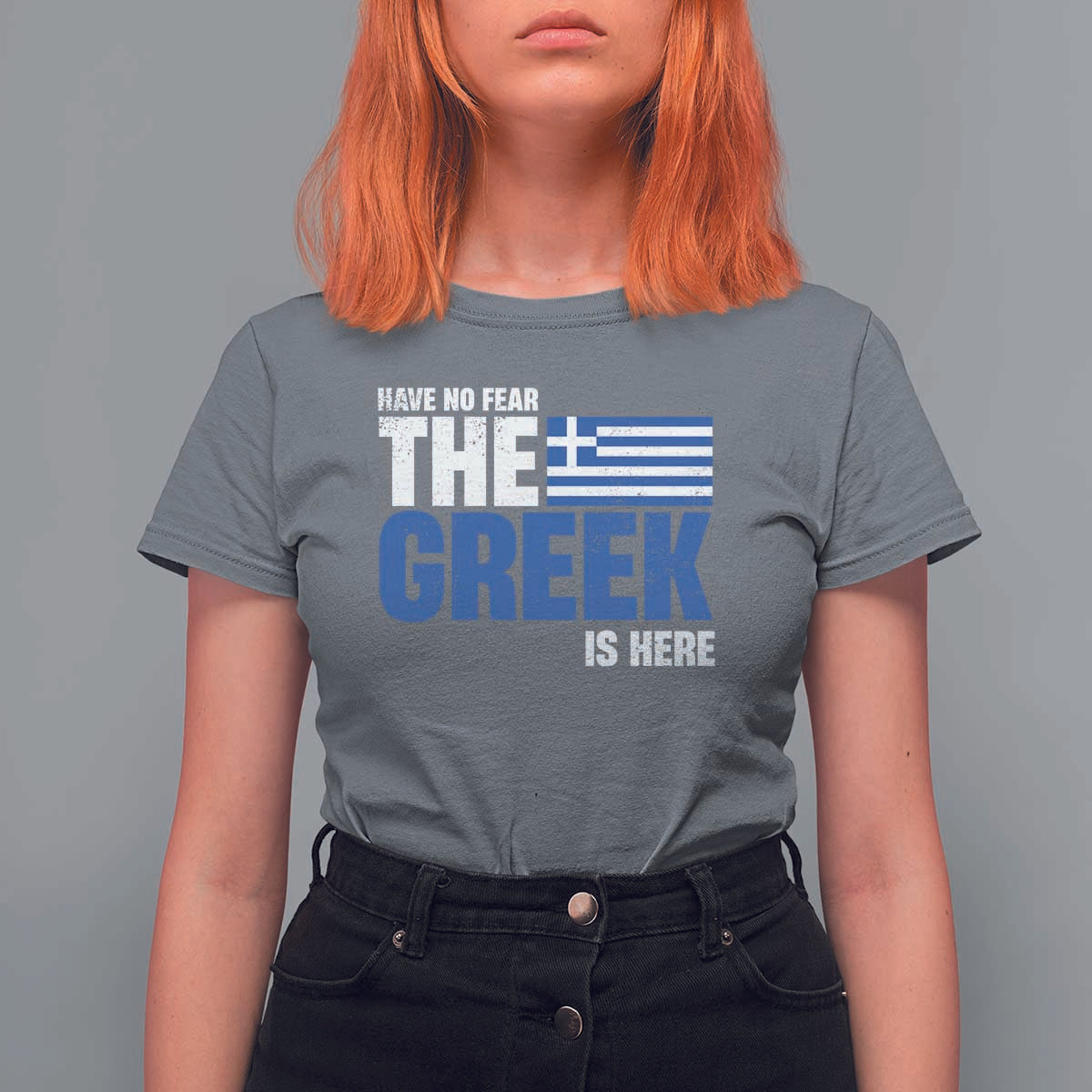 Proud Greece T Shirt For Women Have No Fear The Greek Is Here