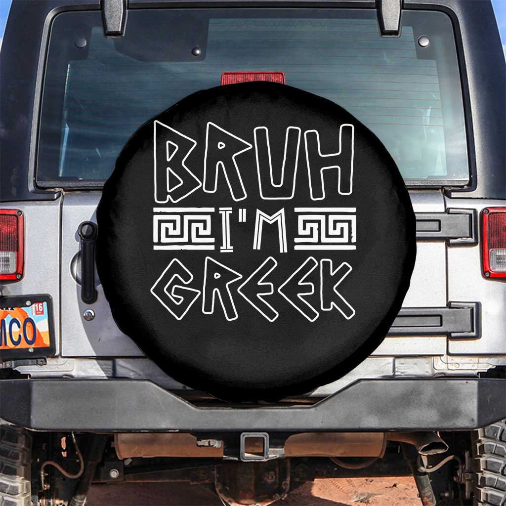 Proud Greece Spare Tire Cover Bruh I'm Greek