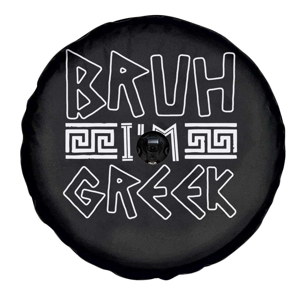 Proud Greece Spare Tire Cover Bruh I'm Greek