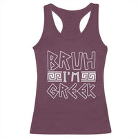 Proud Greece Racerback Tank Top Bruh I'm Greek