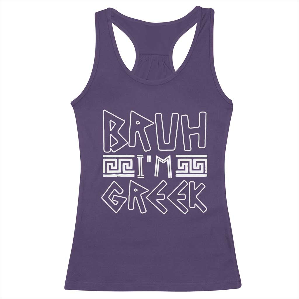 Proud Greece Racerback Tank Top Bruh I'm Greek