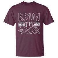 Proud Greece T Shirt Bruh I'm Greek