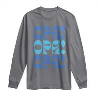 Greek Oops Opa Long Sleeve Shirt