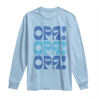 Greek Oops Opa Long Sleeve Shirt